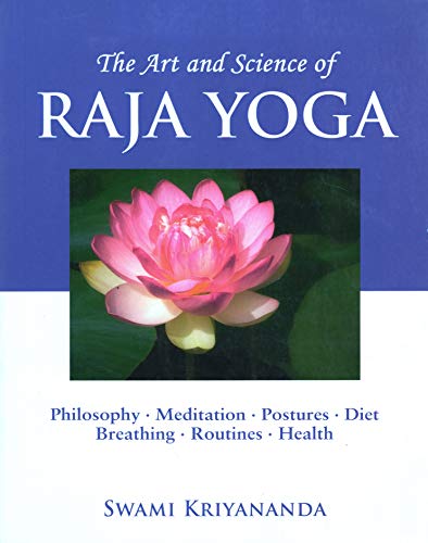 Art and Acience of Raja Yoga
