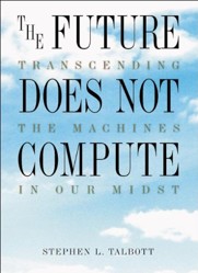 The Future Does Not Compute