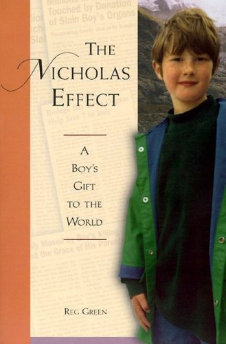 The Nicholas Effect - A Boy's Gift to the World