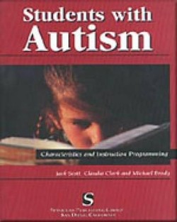 Students with Autism : Characteristics and Instruction Programming