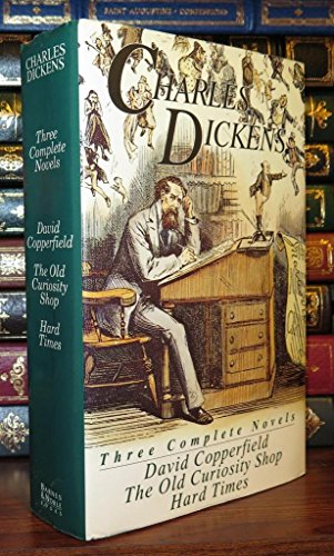 David Copperfield ; The old curiosity shop ; Hard times