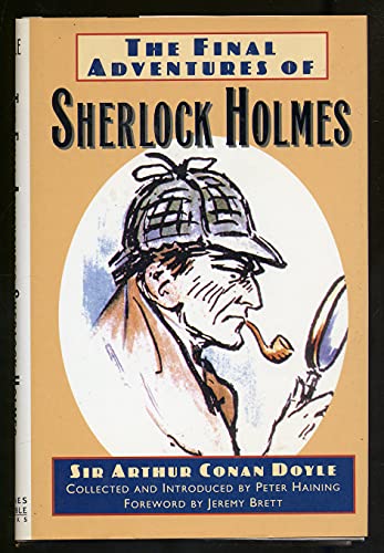 The Final Adventures of Sherlock Holmes