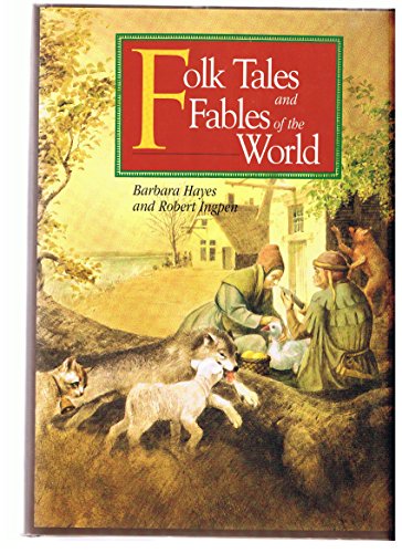 Folk Tales and Fables of the World