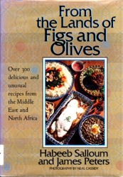 From the Lands of Figs and Olives