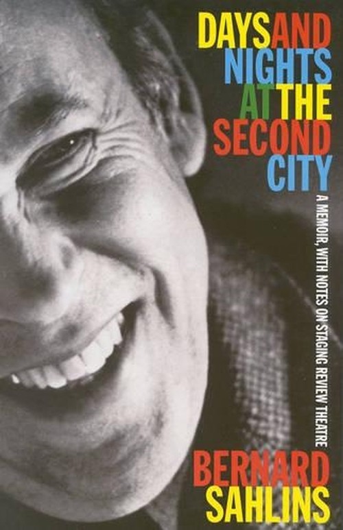 Days and Nights at the Second City