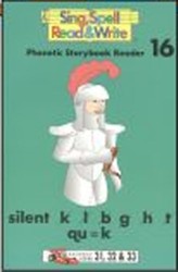Storybook # 16 Second Edition Sing Spell Read and Write