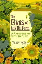 The Elves of Lily Hill Farm