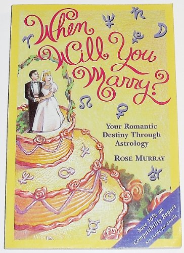 When Will You Marry?