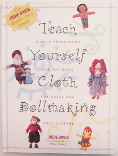 Teach Yourself Cloth Dollmaking