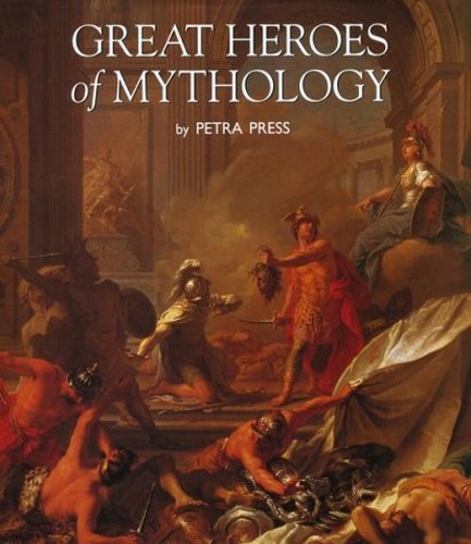 Great Heroes of Mythology