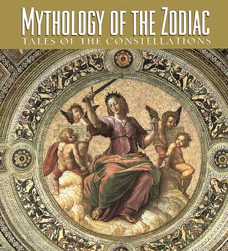 Mythology of the Zodiac
