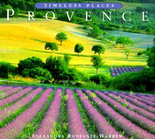 Timless Places - Provence