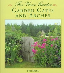 Garden Gates and Arches