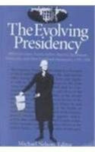 Evolving Presidency