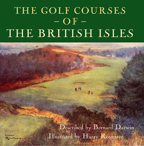 The Golf Courses of the British Isles