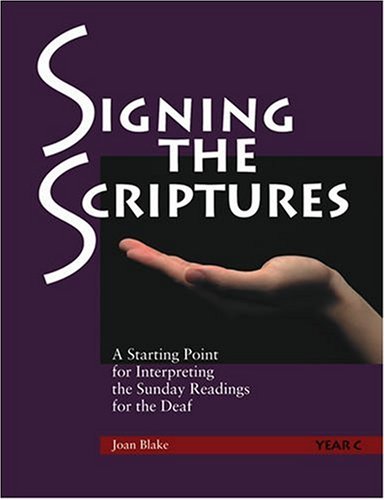 Signing the Scriptures: Year C