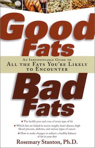Good Fats, Bad Fats