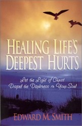Healing life's deepest hurts