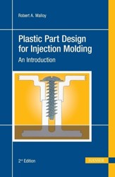 Plastic Part Design for Injection Molding: An Introduction