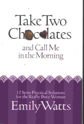 Take Two Chocolates and Call Me in the Morning