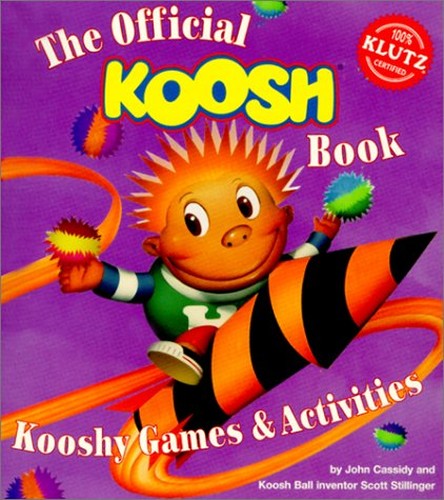 The Official Koosh Book