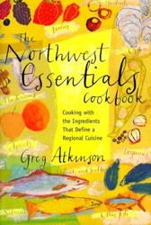 The Northwest Essentials Cookbook
