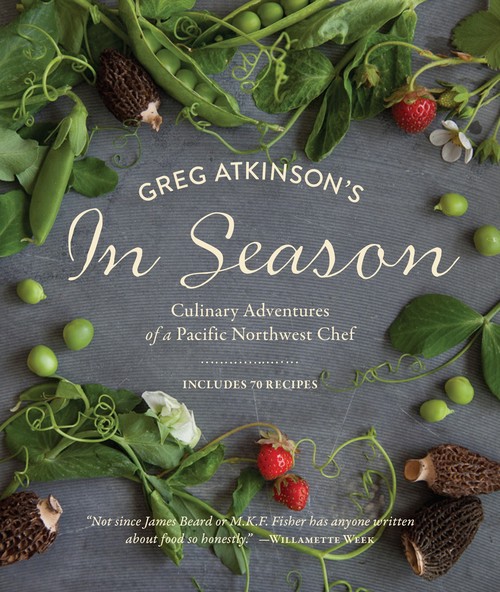 Greg Atkinson's In Season