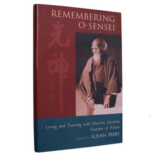 Remembering O-Sensei