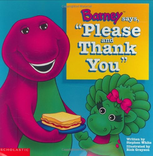 Barney Says, Please and Thank You