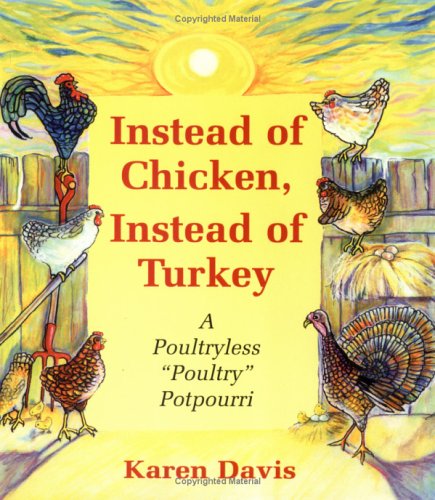 Instead of Chicken, Instead of Turkey