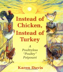 Instead of Chicken, Instead of Turkey