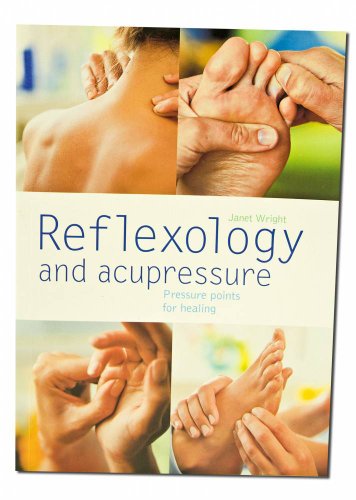 Reflexology and Acupressure