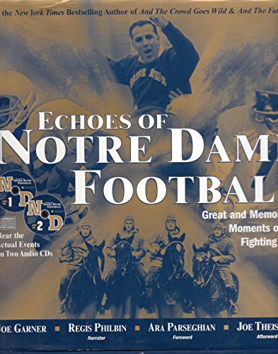 Echoes of Notre Dame Football