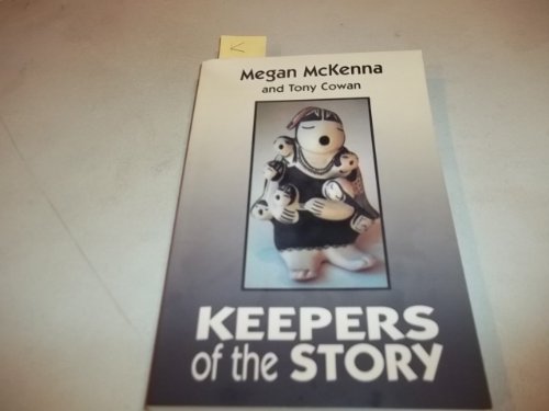 Keepers of the Story