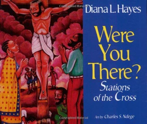 Were You There?