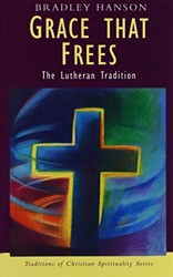 Grace That Frees