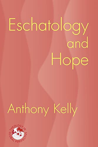 Eschatology and Hope