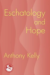 Eschatology and Hope