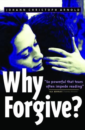 Why Forgive?
