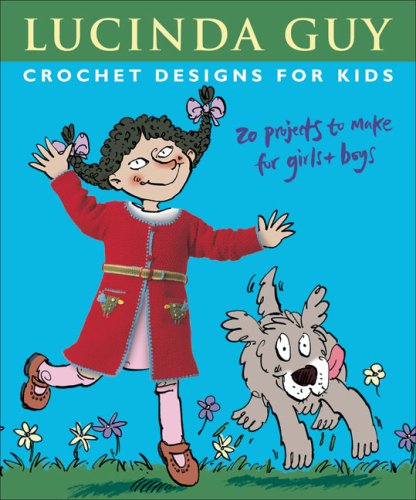 Crochet Designs for Kids