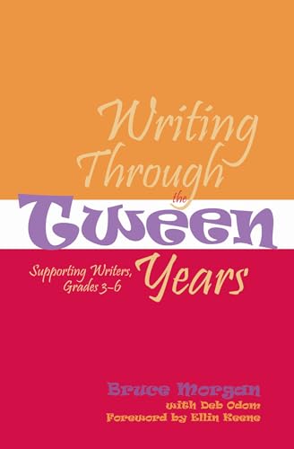 Writing Through the Tween Years