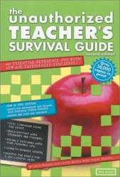 Unauthorized Teacher's Survival Guide