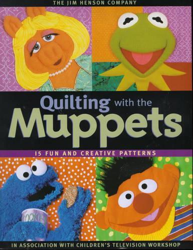 Quilting with the Muppets