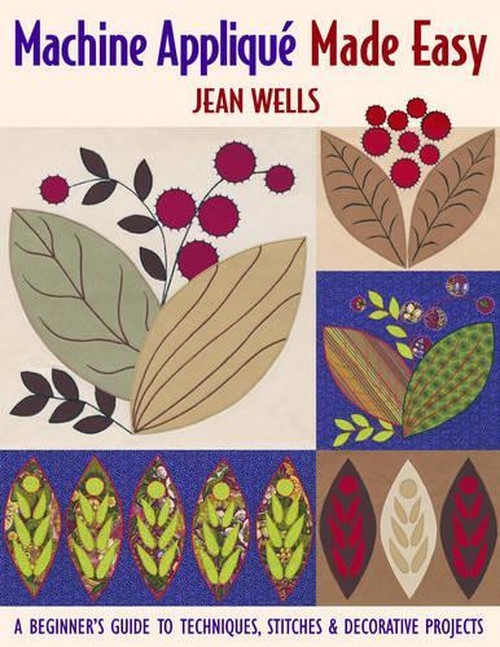 Machine Applique Made Easy