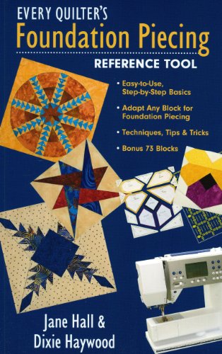 Every Quilter's Foundation Piecing Reference Tool