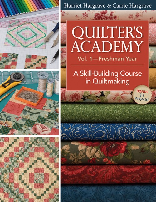 Quilters Academy Vol 1 - Freshman Year