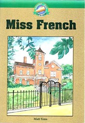 Miss French (level three) (Sound Out Chapter Books, Level 3)