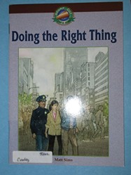 Doing the Right Thing (Sound Out Chapter Books C-2