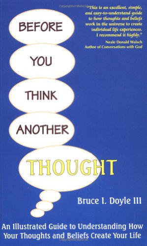 Before You Think Another Thought