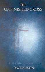 The Unfinished Cross